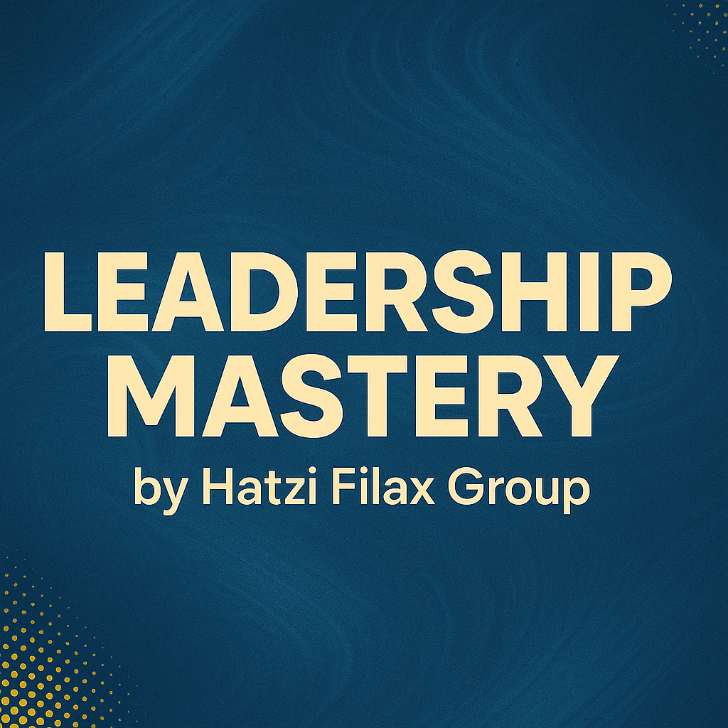 LEADERSHIP MASTERY