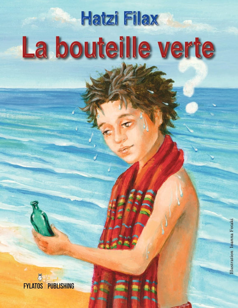 La bouteille verte (French Edition)